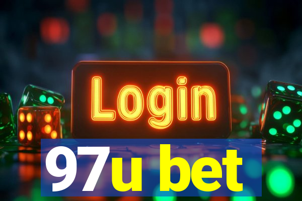 97u bet